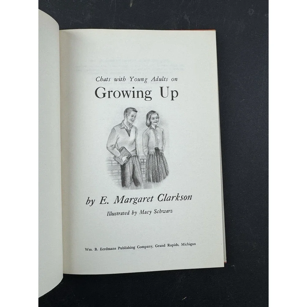 Growing Up by E.‎ Margaret Clarkson HC DJ 1962